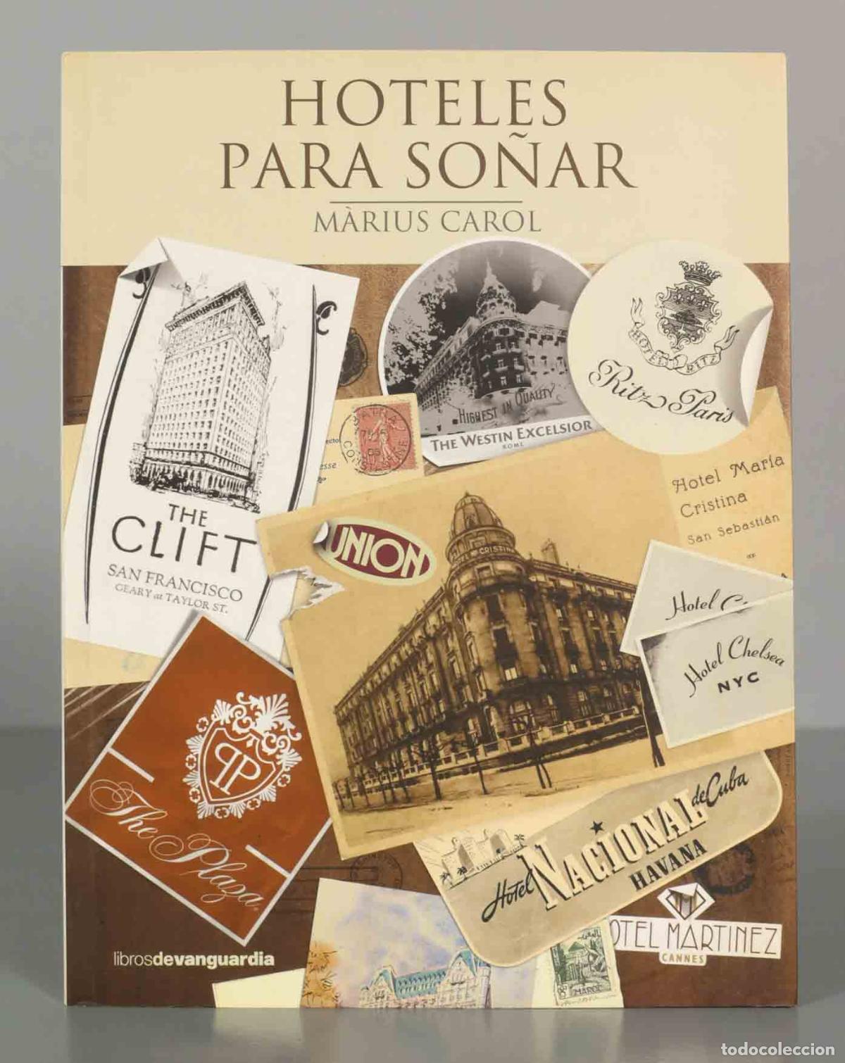Libri di seconda mano: Hoteles para so&ntilde;ar Marius Carol