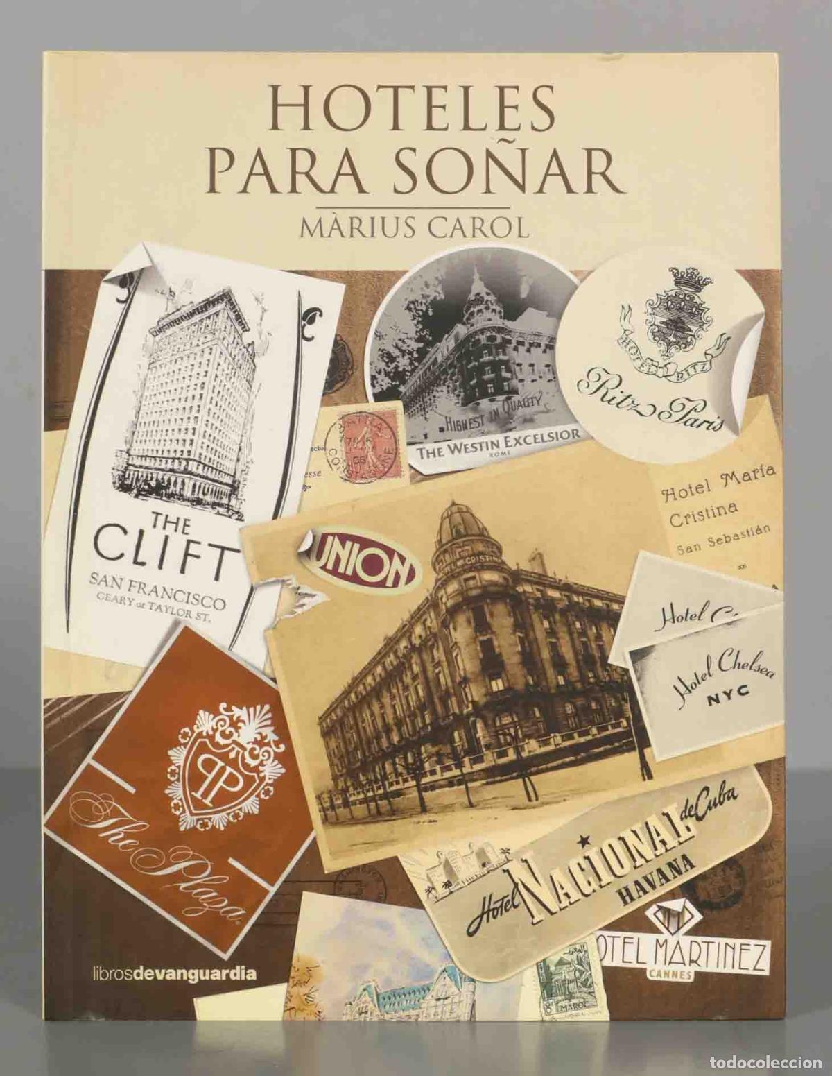 Libri di seconda mano: Hoteles para so&ntilde;ar Marius Carol
