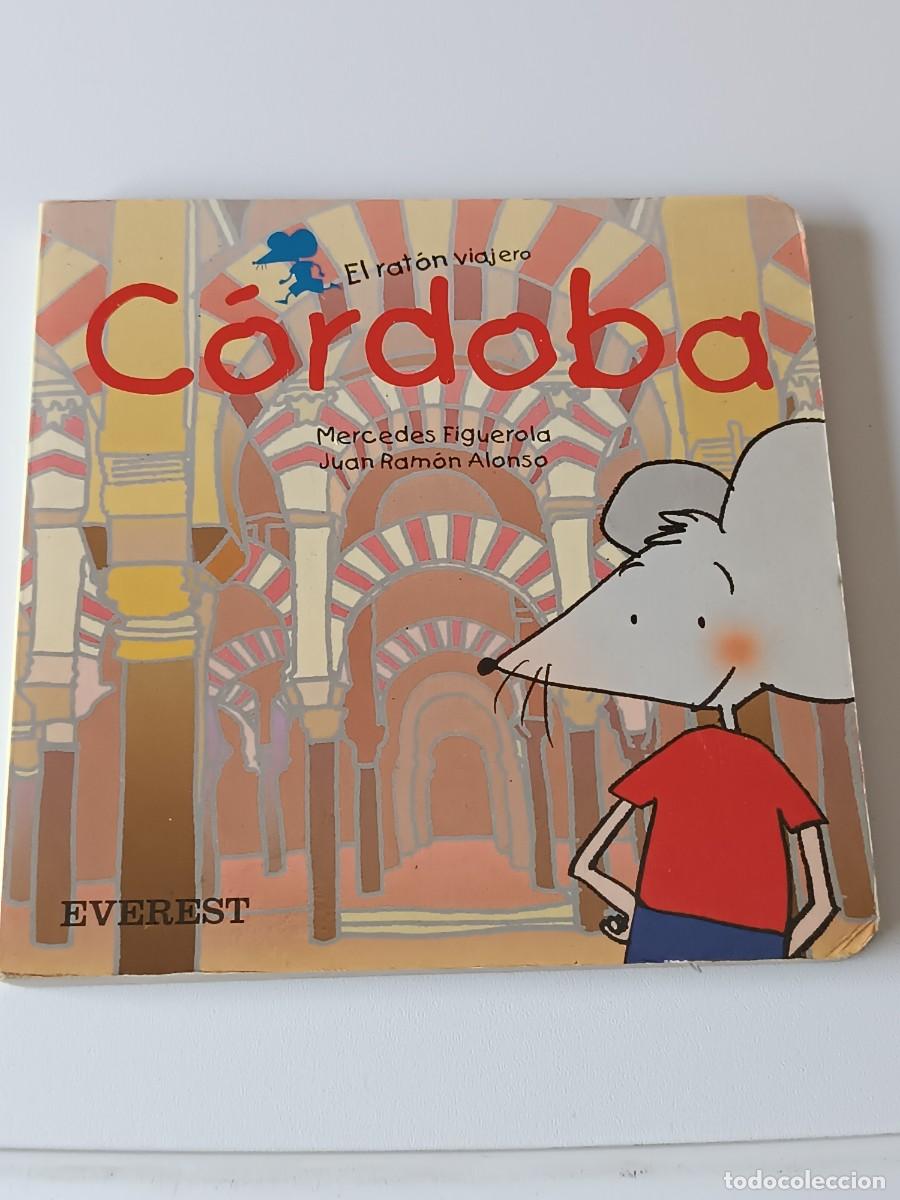 Libri di seconda mano: EL RATON VIAJERO CORDOBA