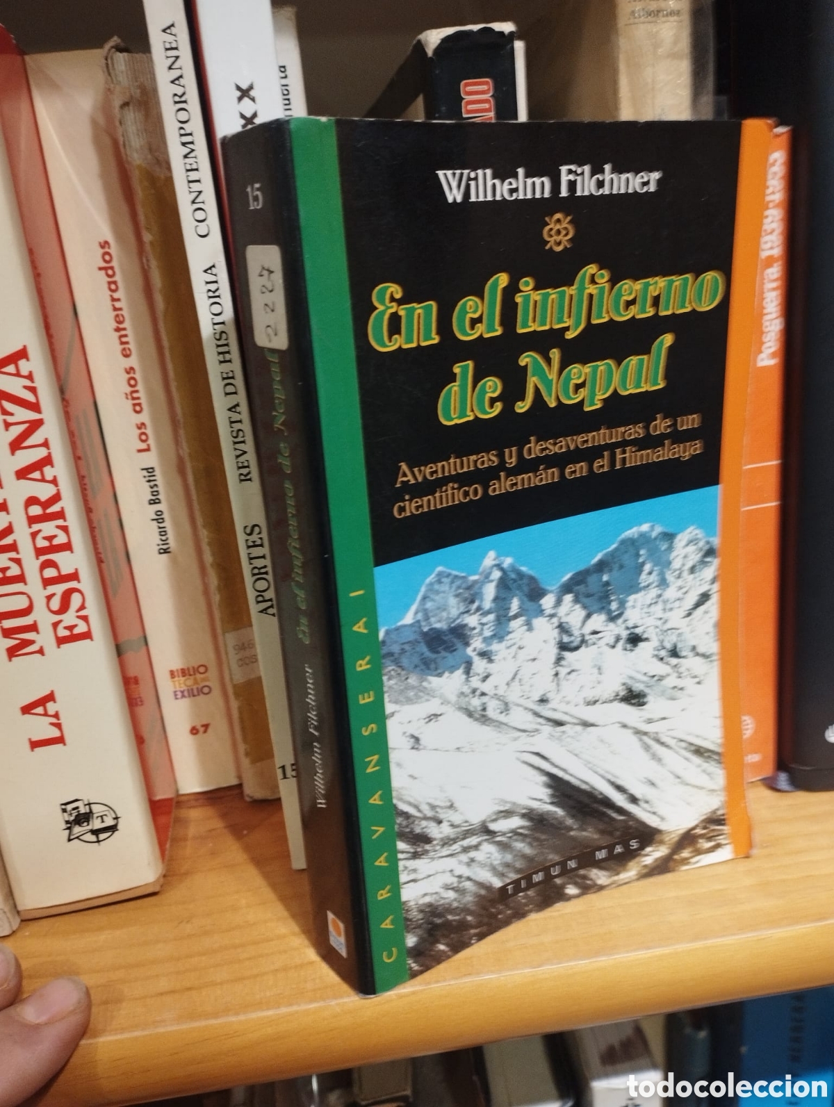 Libri di seconda mano: En el infierno de Nepal. Aventuras y desventuras de un cient&iacute;fico alem&aacute;n en el Himalaya - Filchner