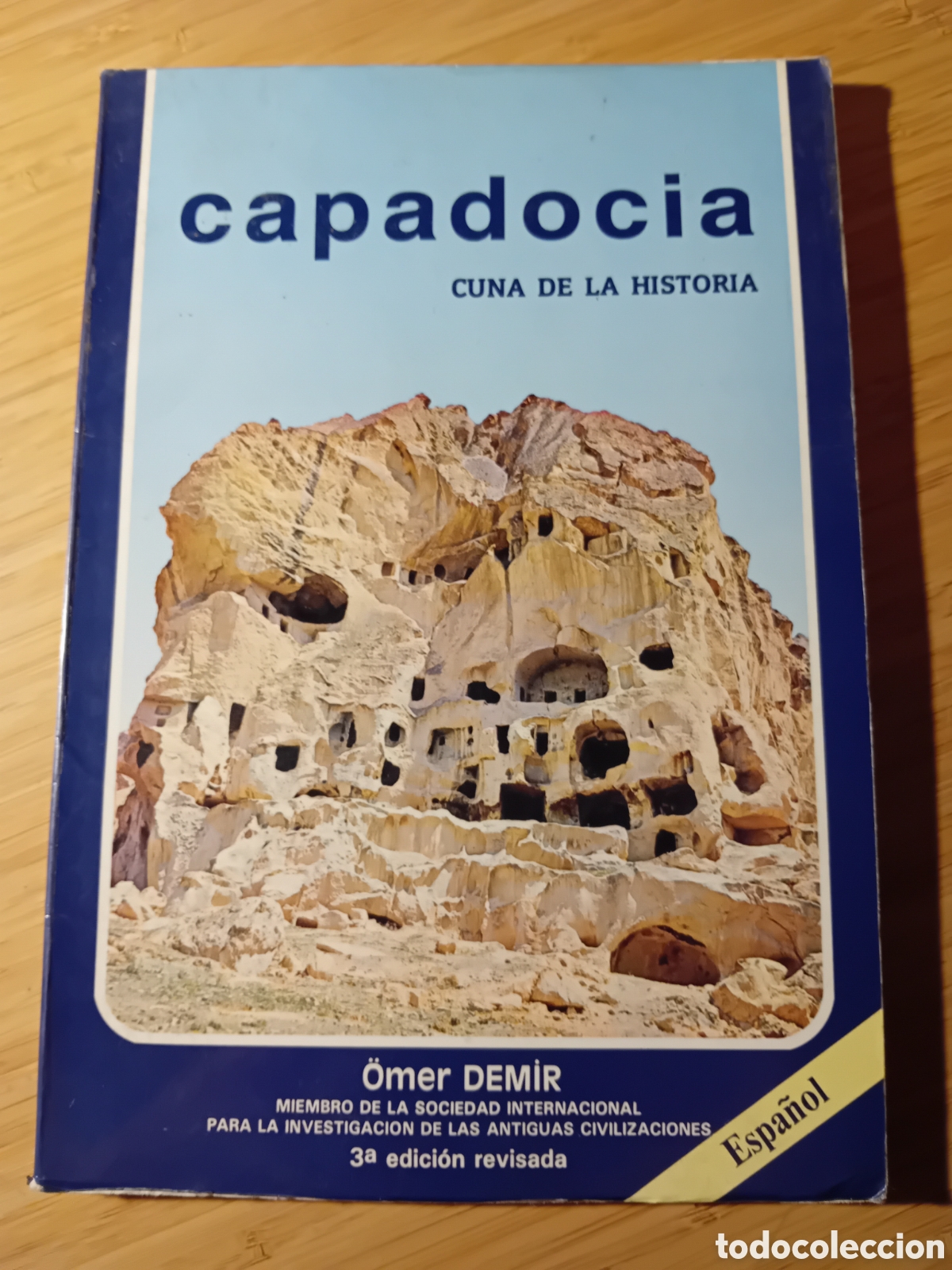 Libri di seconda mano: Capadocia, cuna dela historia - &Ouml;mer Demir (G&ouml;reme 1988)