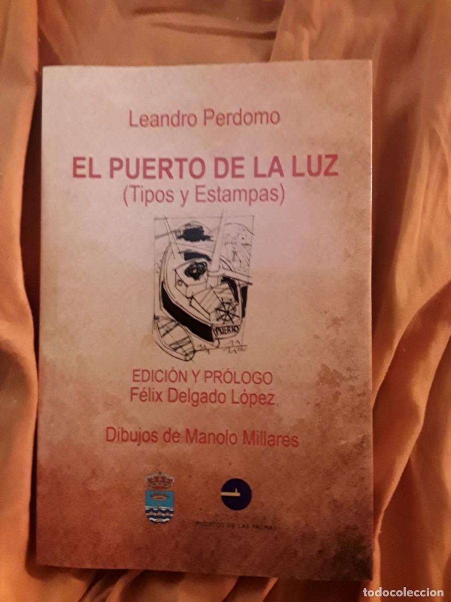 Gebrauchte B&uuml;cher: El Puerto de La Luz (Tipos y estampas), de Leandro Perdomo. Dibujos de Manolo Millares (Canarias)