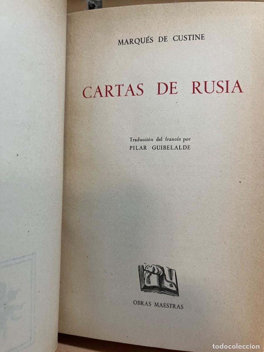 Libros de segunda mano: Custine, Marqu&eacute;s de.- Cartas desde Rusia - Foto 3