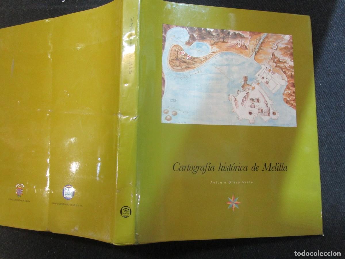 Libri di seconda mano: Cartograf&iacute;a hist&oacute;rica de Melilla - Antonio Bravo Nieto - 5&ordm; centenario 1497/1997 - 208pp, 33cm 2kg.+