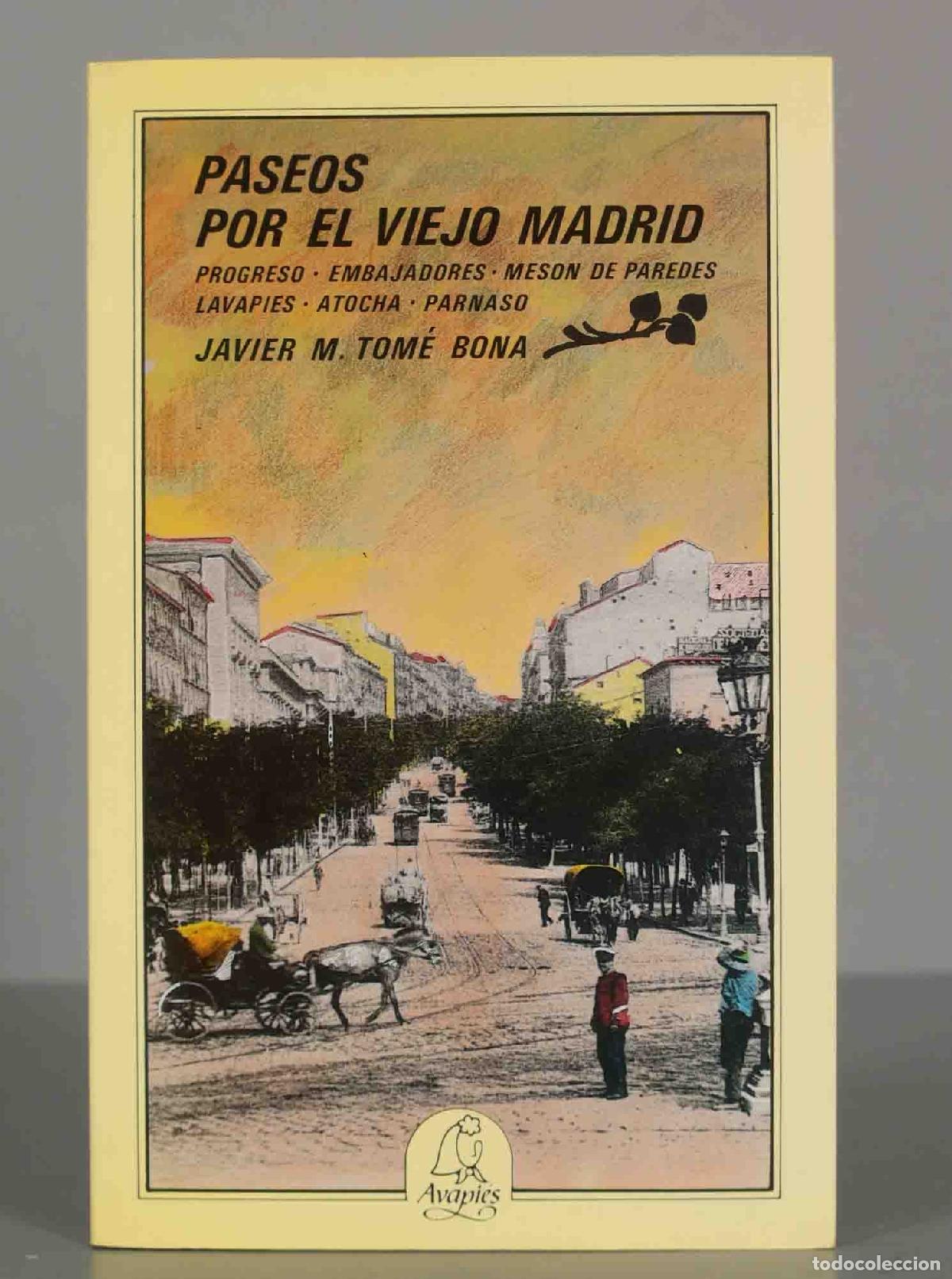 Libri di seconda mano: PASEOS POR EL VIEJO MADRID BONA