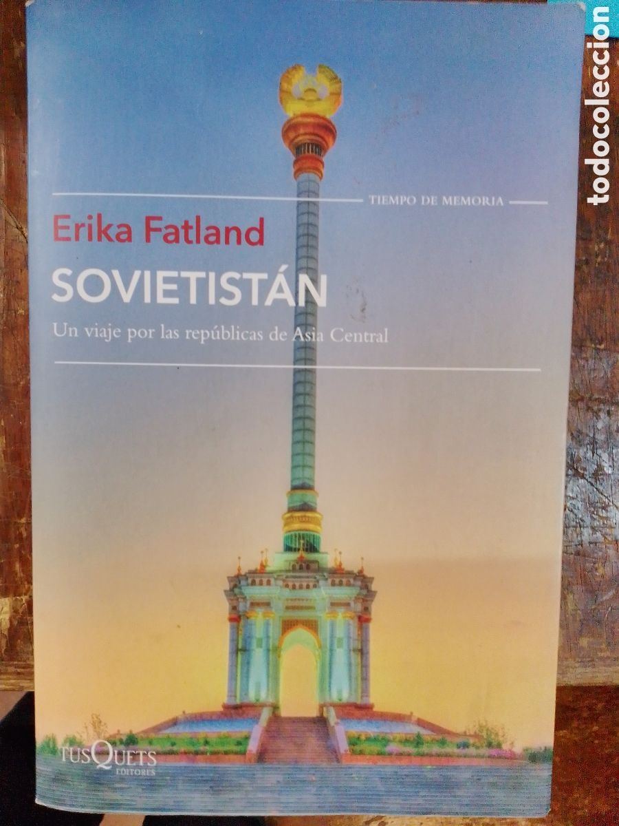 Libros de segunda mano: SOVIETISTAN. FATLAND, ERIKA. TUSQUETS. BARCELONA, 2019