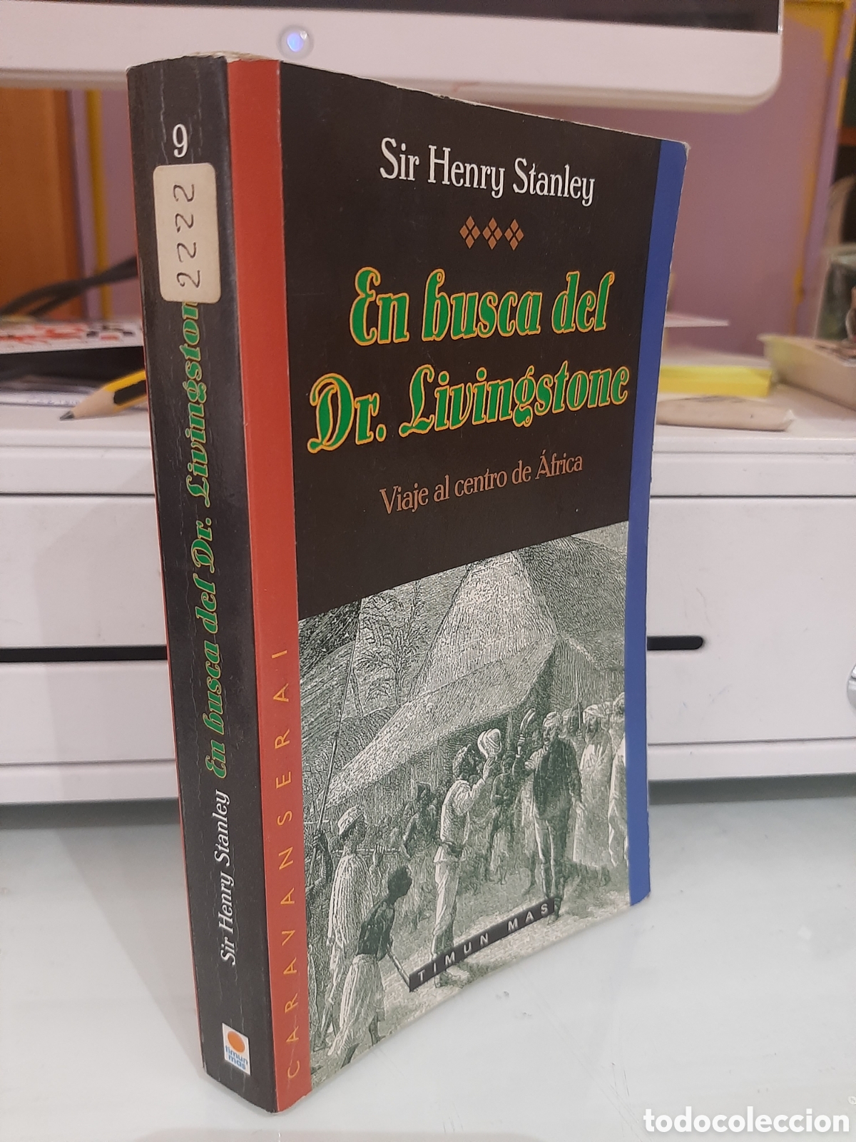 Gebrauchte B&uuml;cher: En busca del Dr. Livingstone. Viaje al centro de &Aacute;frica - Sir Henry Stanley