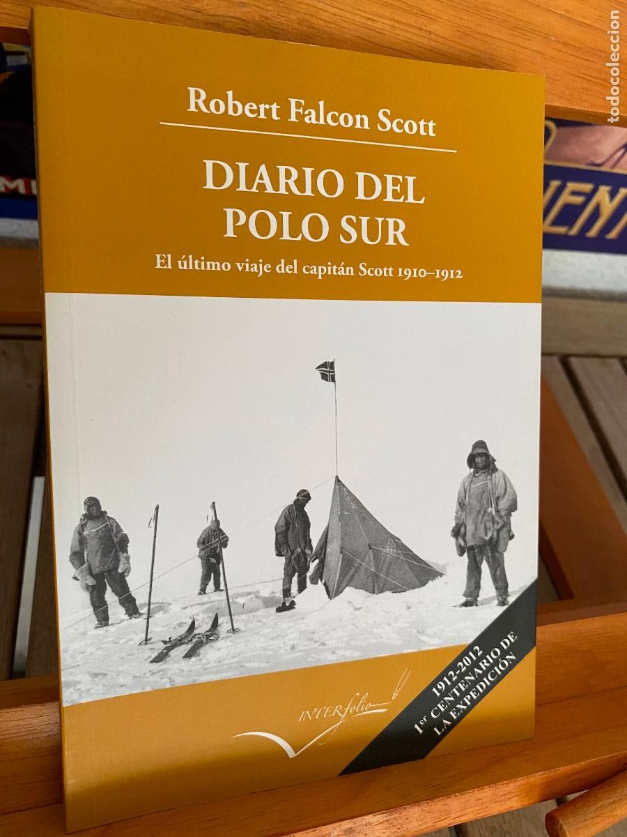 Livros em segunda m&atilde;o: DIARIO DEL POLO SUR. ROBERT FALCON SCOTT. EDITORIAL INTERFOLIO