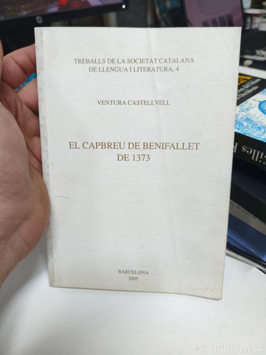 Libros de segunda mano: El capbreu de Benifallet de 1373 / V. Castellvell. BCN, 2005. 21x15cm. 108 p.