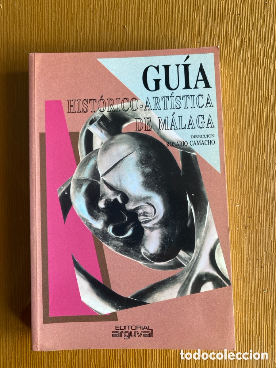 Libri di seconda mano: Gu&iacute;a Hist&oacute;rico-Art&iacute;stica de M&aacute;laga - Rosario Camacho (dir.)