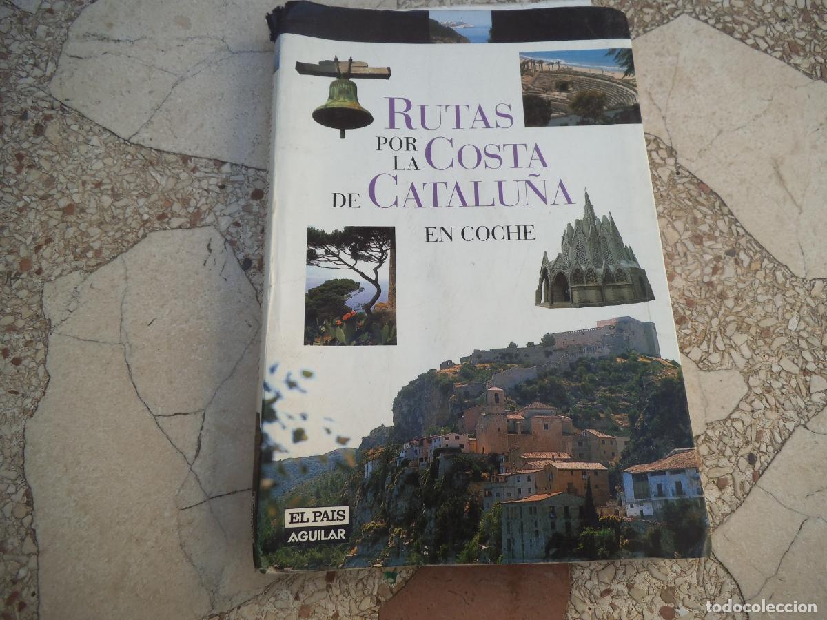 Libros de segunda mano: guia de viajes el pais aguilar, rutas por la costa catalana coche,ilustrada,190 paginas,17x23, 2005,