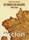 Libros de segunda mano: XOSE FARI&Ntilde;AS JAMARDO : OS CONSELLOS GALEGOS PARTE XERAL : FUNDACI&Oacute;N PEDRO BARRIE