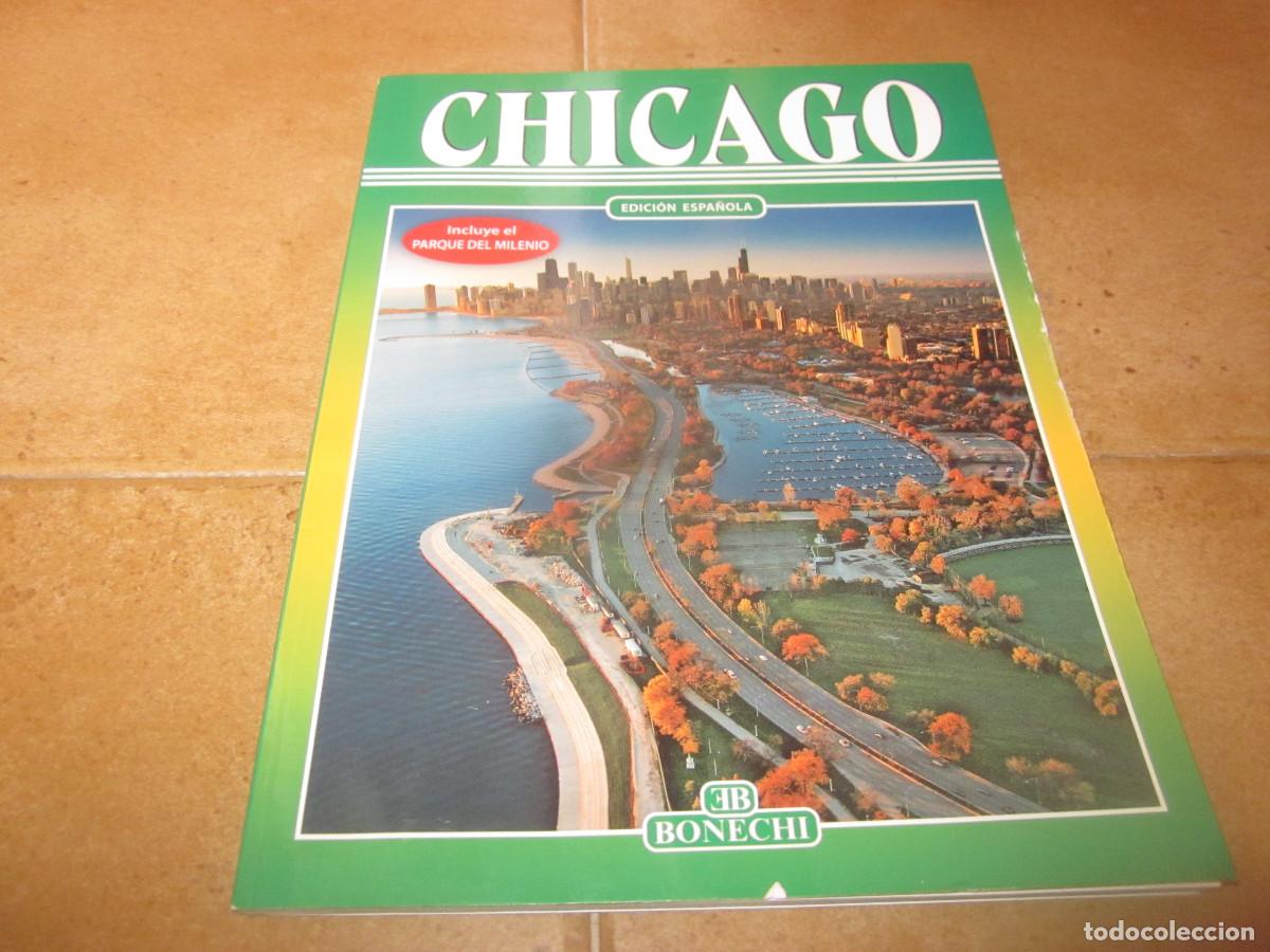 Libros de segunda mano: CHICAGO EDICION ESPA&Ntilde;OLA - BONECHI 2011 - Foto 1