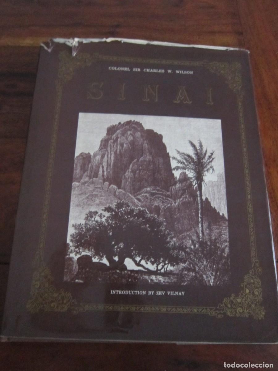 Libros de segunda mano: SINAI. Colonel Sir Charles W. Wilson. Introductions by Zev Vilnay. Ariel Publishing House Jerusalem