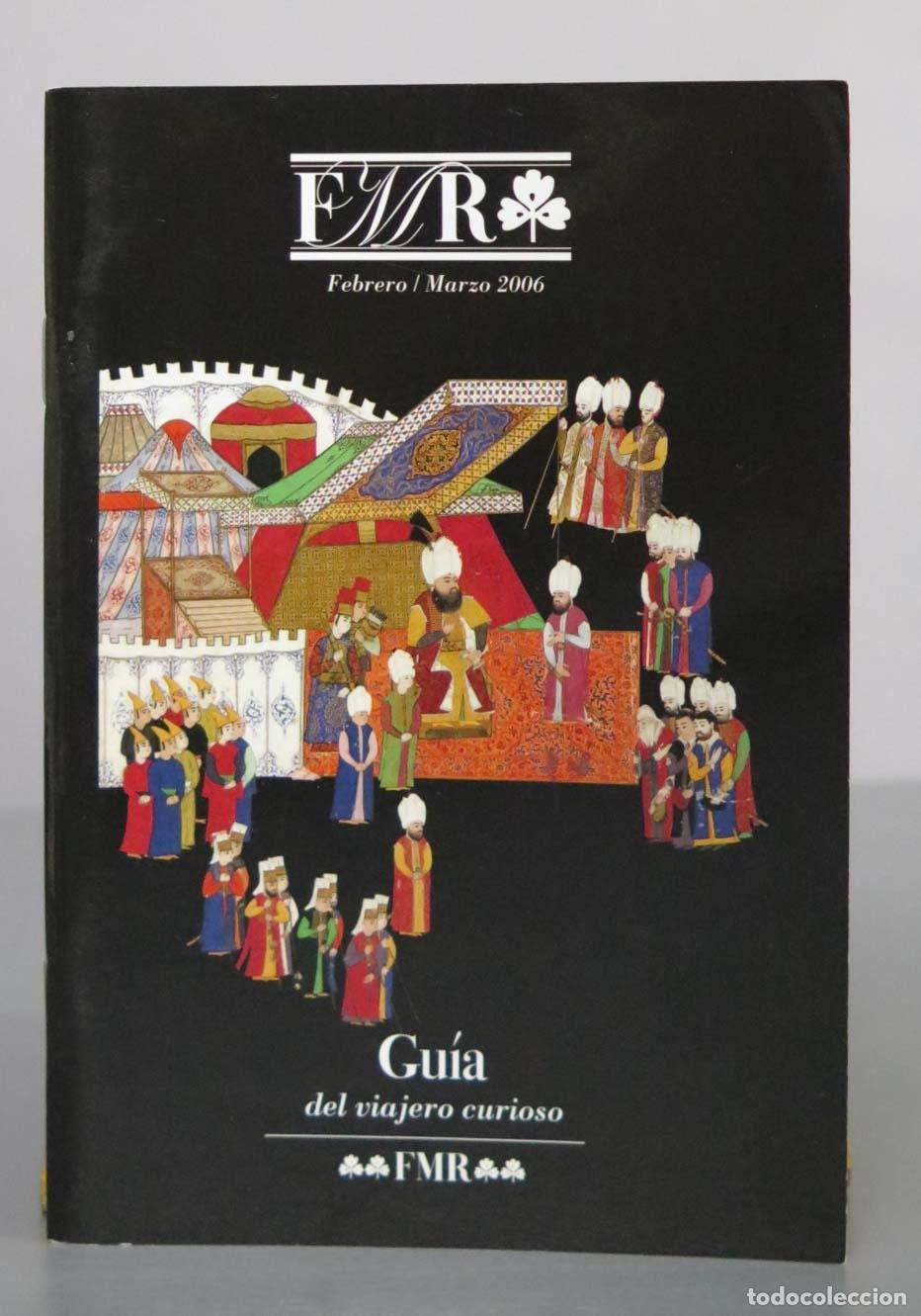 Libri di seconda mano: FMR. Gu&iacute;a del Viajero Curioso. Febrero / Marzo 2006