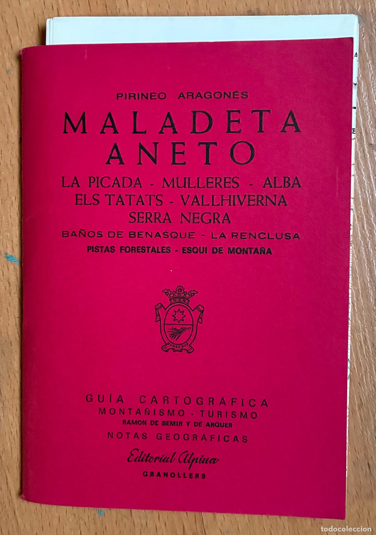 Gebrauchte B&uuml;cher: MALADETA ANETO, Pirineo aragones, con mapa