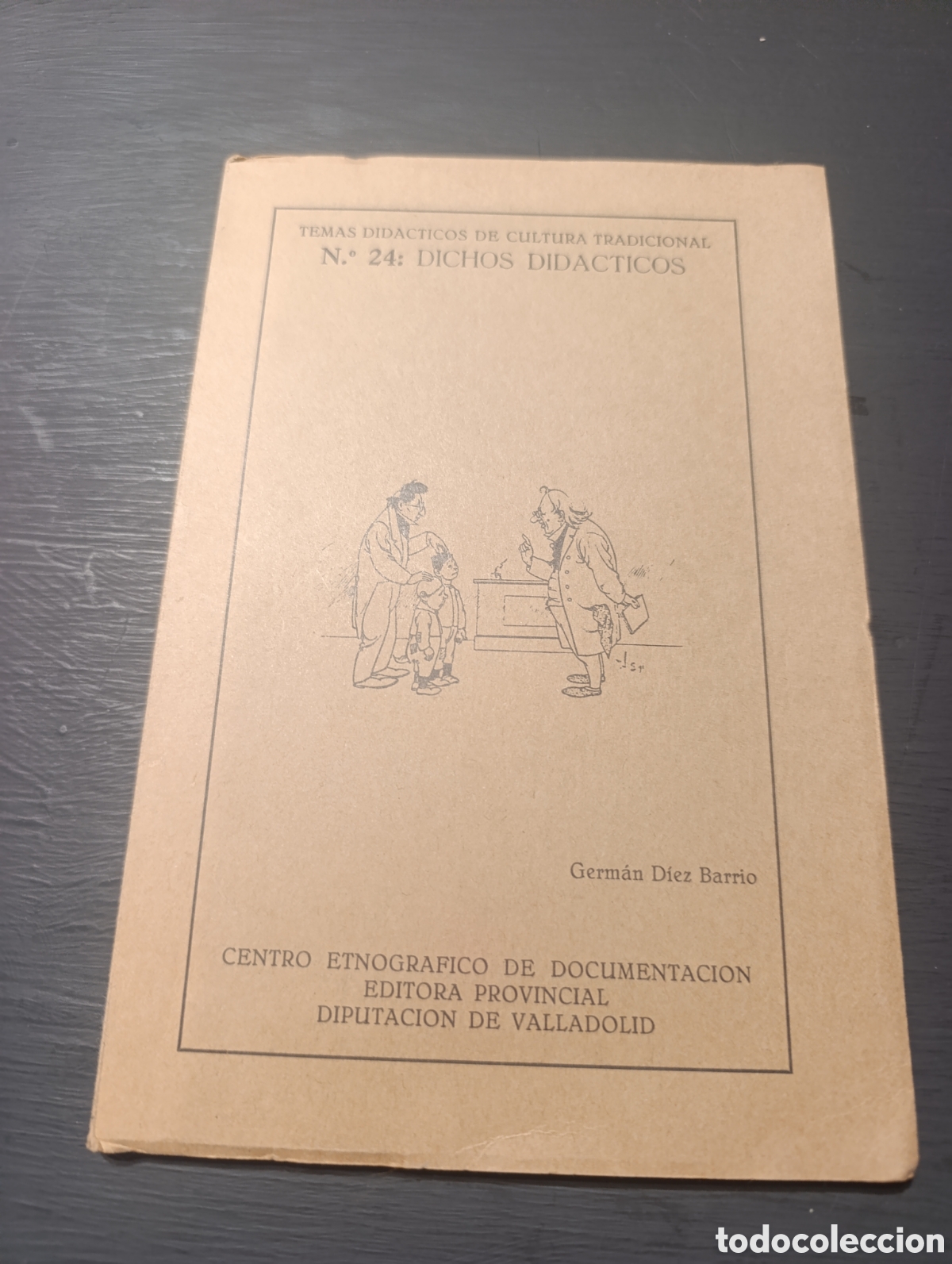 Libros de segunda mano: TEMAS DIDACTICOS DE CULTURA TRADICIONAL N. 24: DICHOS DIDACTICOS Germ&aacute;n Diez Barrio