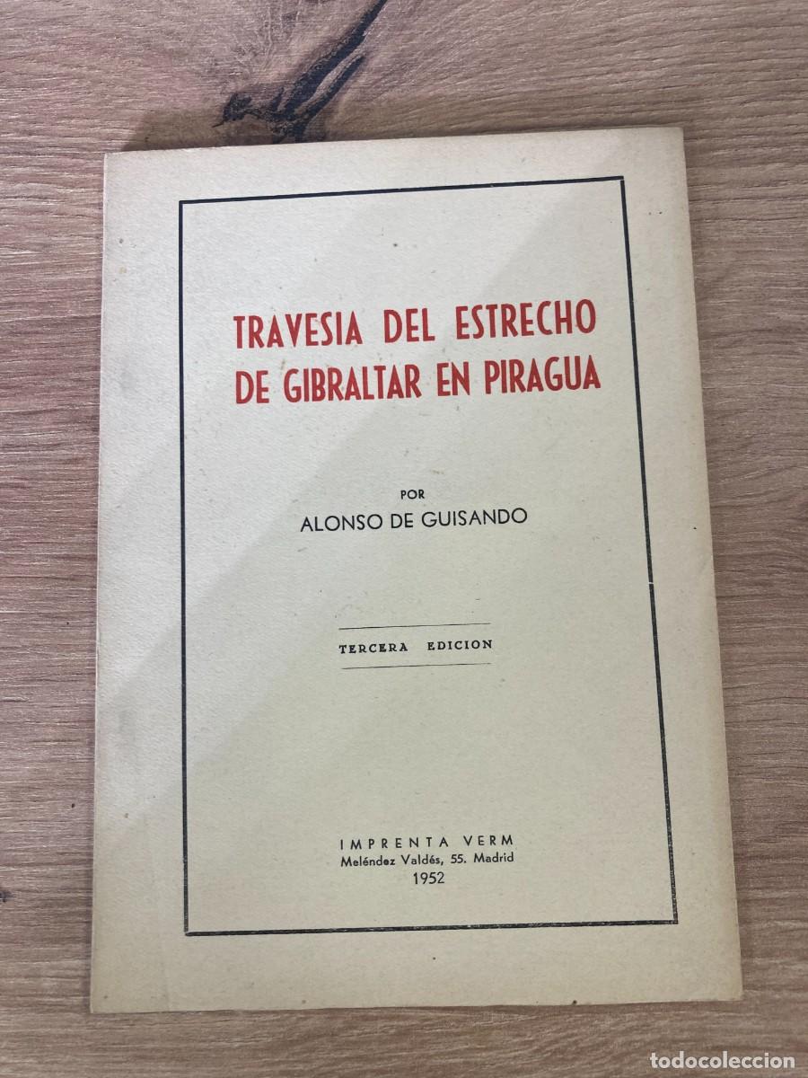 Libros de segunda mano: Traves&iacute;a del estrecho de Gibraltar en piragua Alfonso de Guisando
