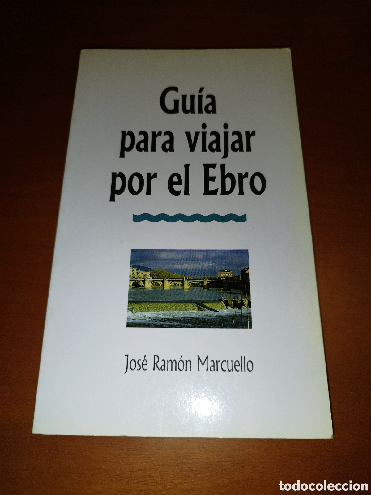 Libri di seconda mano: JOSE RAMON MARCUELLO: GUIA PARA VIAJAR POR EL EBRO. 1987. PRIMERA EDICION. ILUSTRADO