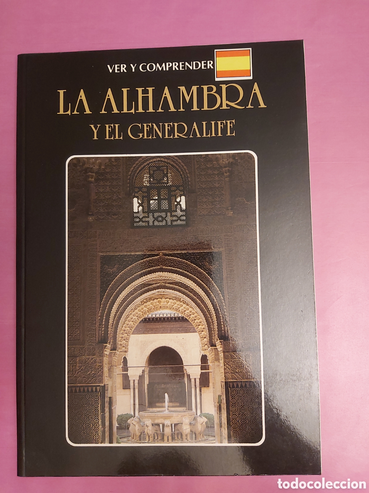 Libros de segunda mano: GU&Iacute;A LA ALHAMBRA Y EL GENERALIFE VER Y COMPRENDER EDICIONES CAPITEL GRANADA 1988