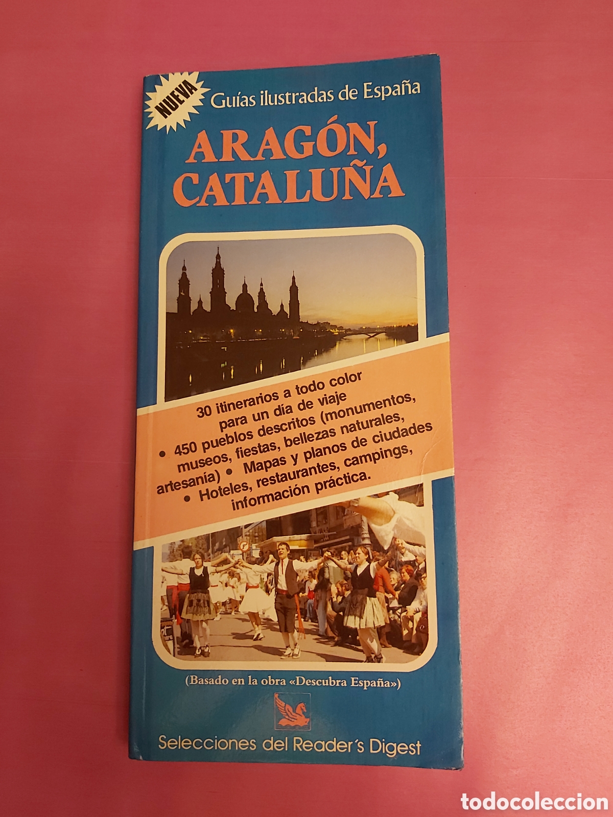 Libros de segunda mano: GU&Iacute;AS ILUSTRADAS DE ESPA&Ntilde;A ARAGON CATALU&Ntilde;A 3 DESCUBRA ESPA&Ntilde;A SELECCIONES READERS DIGEST 1984