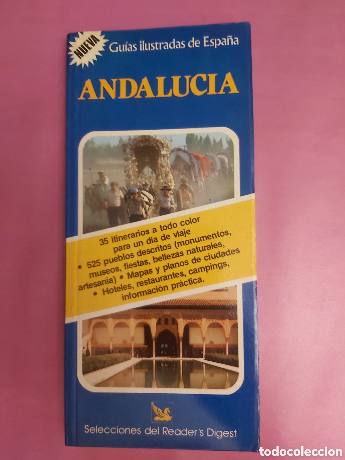 Libros de segunda mano: GU&Iacute;AS ILUSTRADAS DE ESPA&Ntilde;A 6 ANDALUC&Iacute;A DESCUBRA ESPA&Ntilde;A SELECCIONES READERS DIGEST 1984
