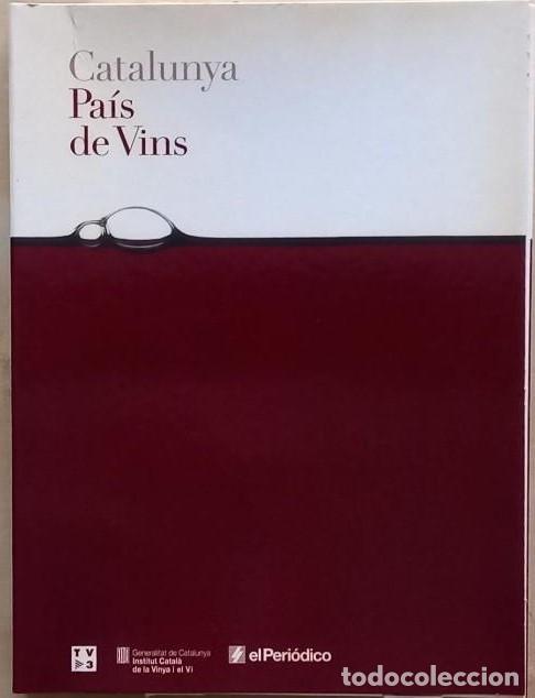 Libros de segunda mano: CATALUNYA PAIS DE VINS : 12 FASCICLES + CARPETA : TV3 GENCAT INSTITUT DE LA VINYA I VI :EL PERIODICO