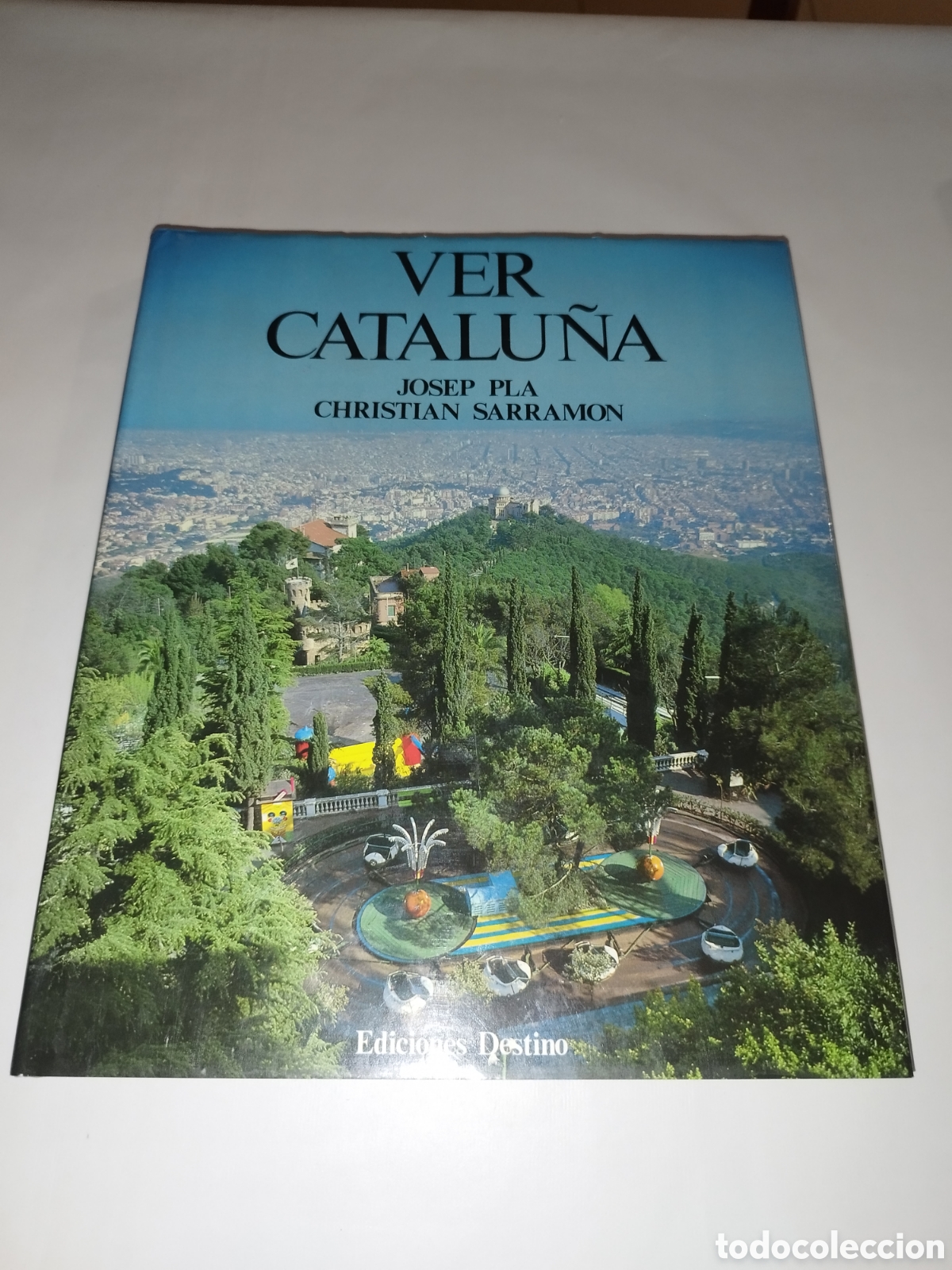 Libros de segunda mano: JOSEP PLA / CHRISTIAN SARRAMON: VER CATALU&Ntilde;A. ED. DESTINO, 1988 MUY ILUSTRADO