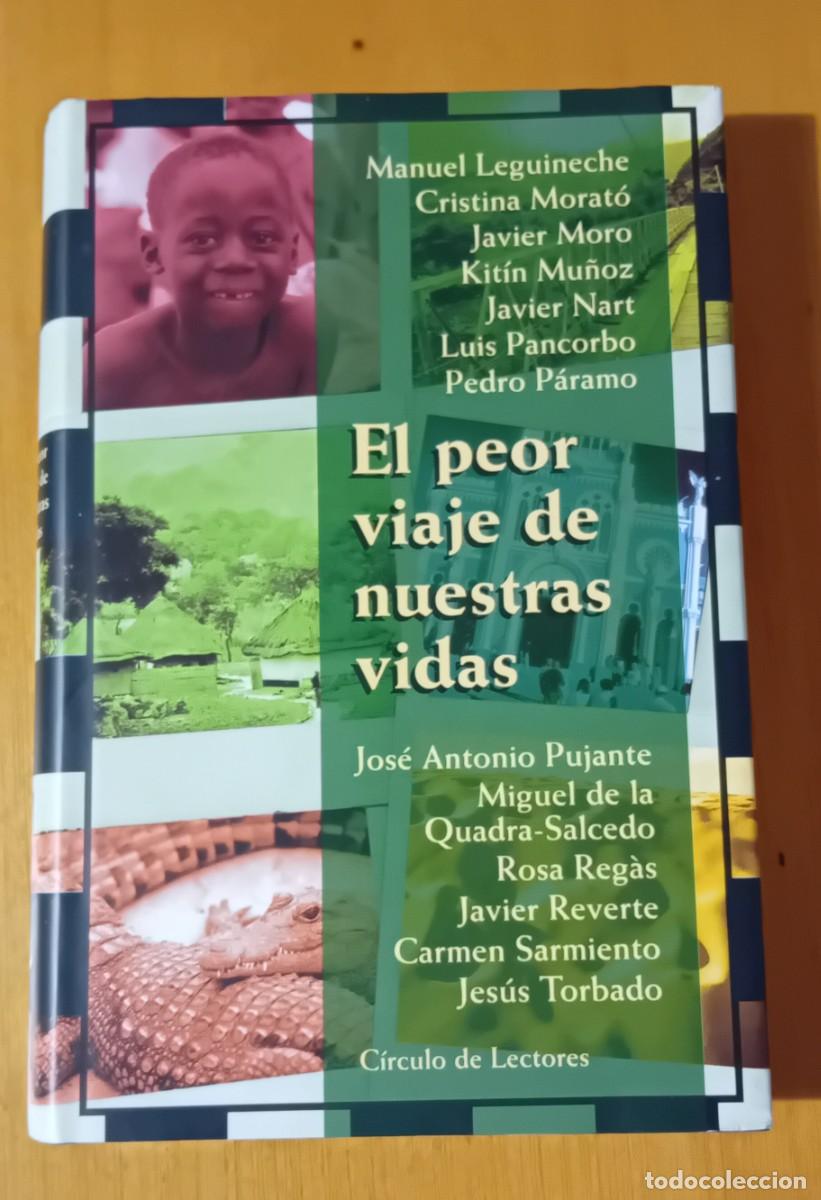 Libros de segunda mano: El peor viaje de nuestras vidas.Varios autores