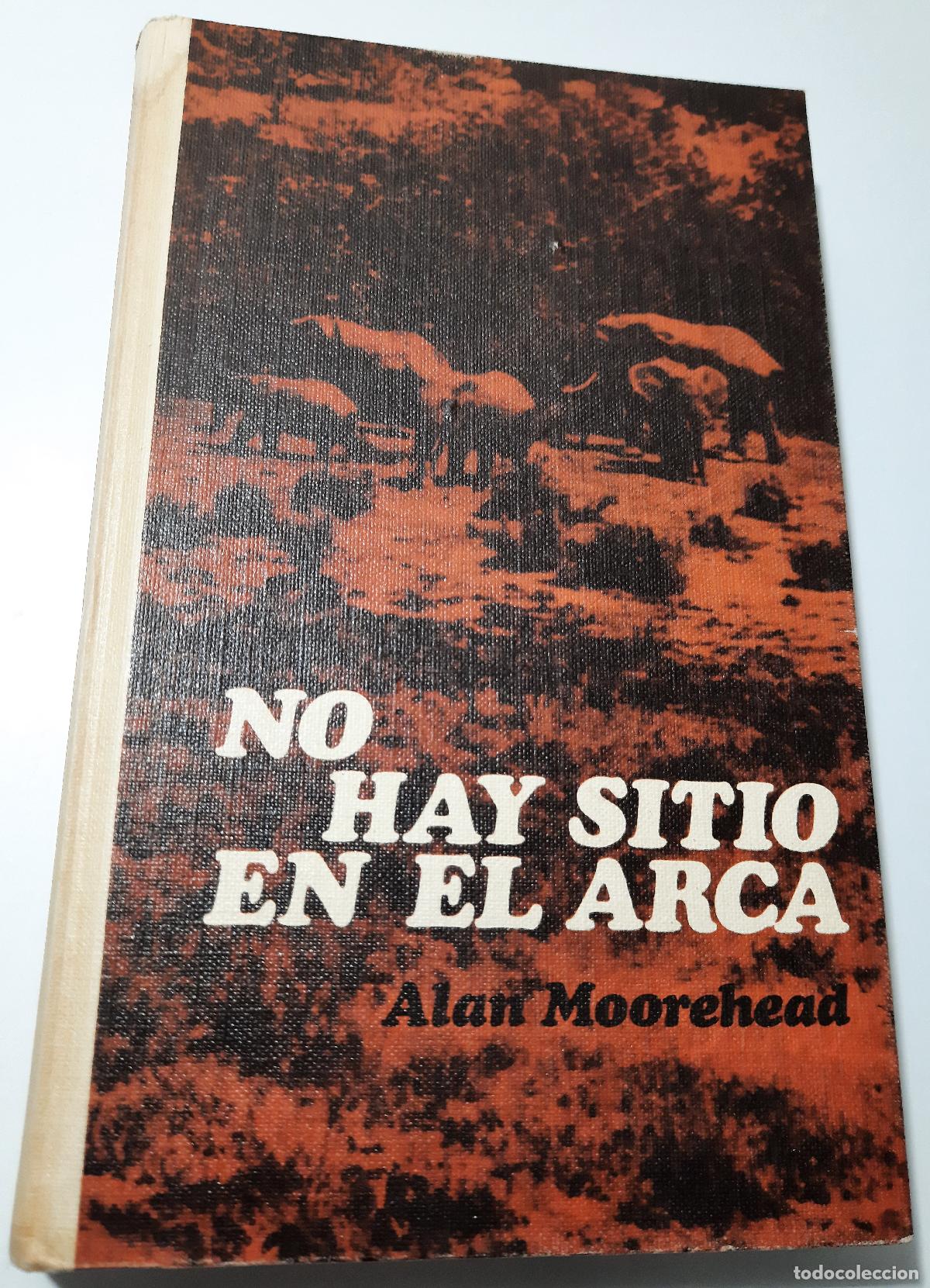 Libros de segunda mano: No hay sitio en el arca - Moorehead, Alan - Foto 1
