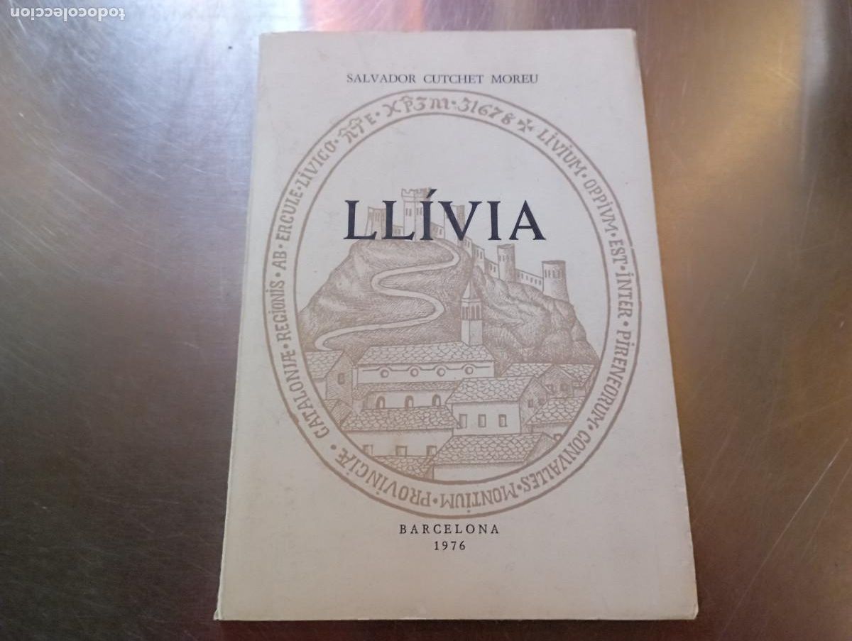 Libri di seconda mano: LL&Iacute;VIA, Salvador Cutchet Moreu - Pere Catal&agrave; Roca - BARCELONA 1976 CERDANYA1