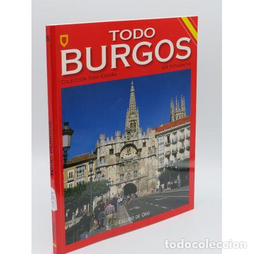 Libros de segunda mano: TODO BURGOS ESPA&Ntilde;OL (GUIA) - DESCONOCIDO - Sin Especificar