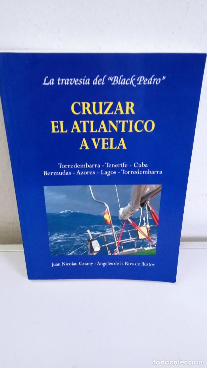 Gebrauchte B&uuml;cher: CRUZAR EL ATLANTICO A VELA