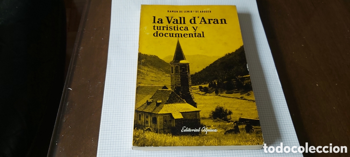 Libros de segunda mano: 20-LA VALL D'ARAN TURISTICA Y DOCUMENTAL, con mapa, 104 pags. mide 19x12cms, editorial Alpina