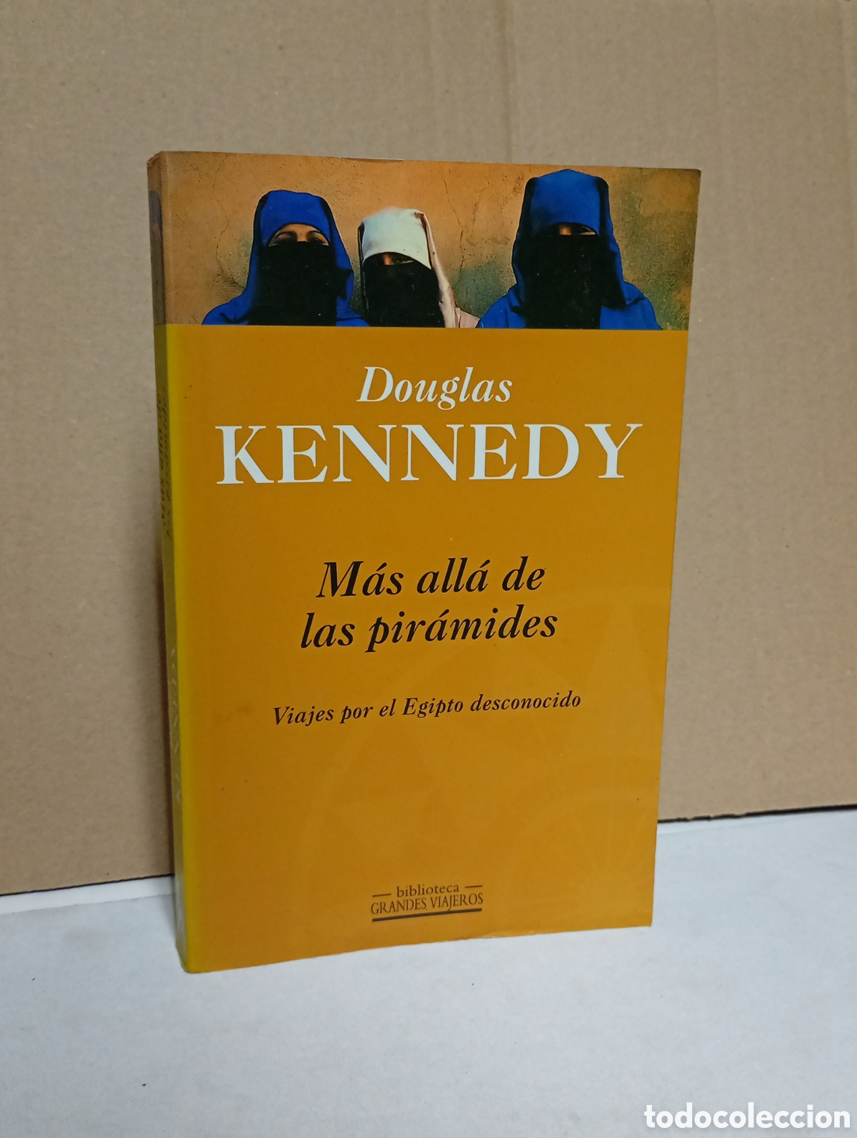 Gebrauchte B&uuml;cher: M&aacute;s all&aacute; de las pir&aacute;mides: Viajes por el Egipto desconocido