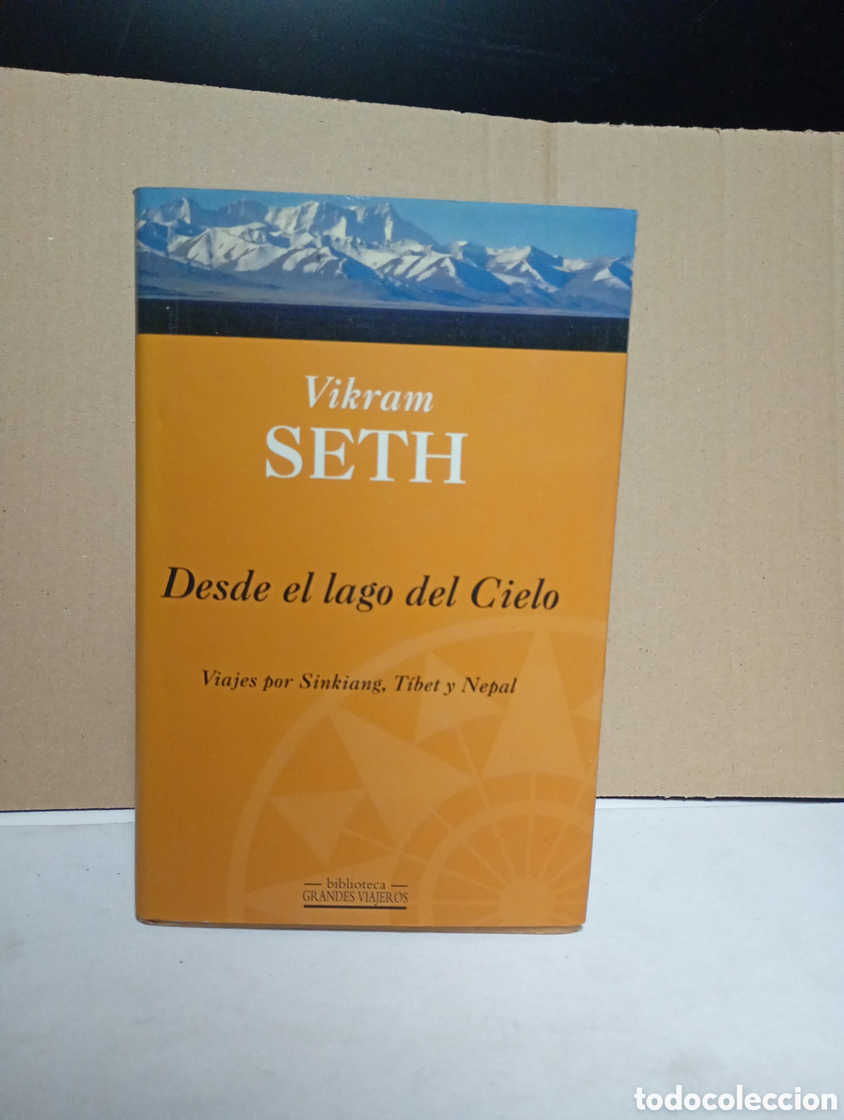 Gebrauchte B&uuml;cher: Desde el lago del cielo de Vikram Seth