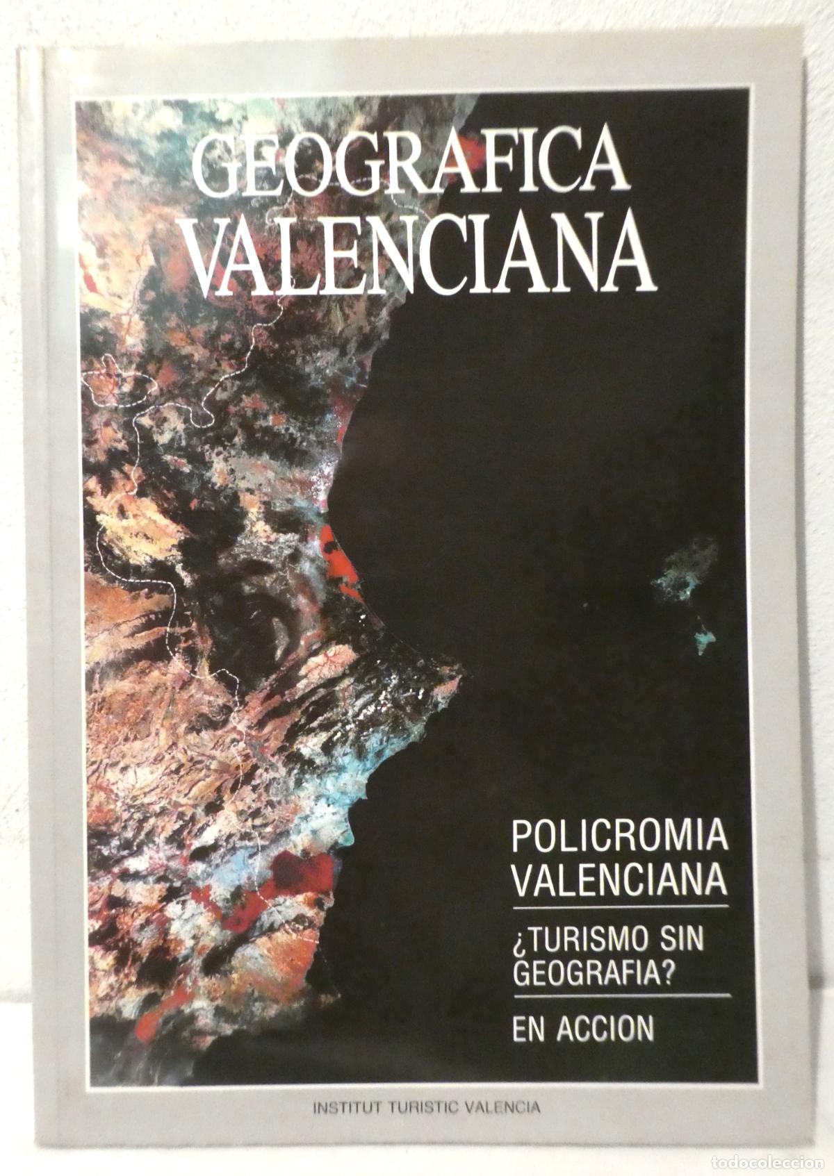 Second hand books: GEOGR&Aacute;FICA VALENCIANA ,Publicado por ITVA. Institut Turistic Valencia/Lunwerg Editores, 1988