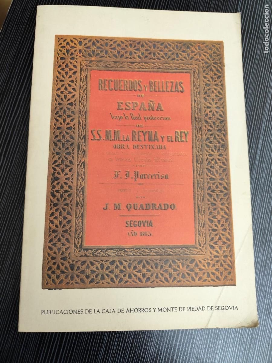 Gebrauchte B&uuml;cher: ENV&Iacute;O GRATIS |Libro Recuerdos y Bellezas de Espa&ntilde;a: SEGOVIA. Quadrado y Parcerisa (Facs&iacute;mil).