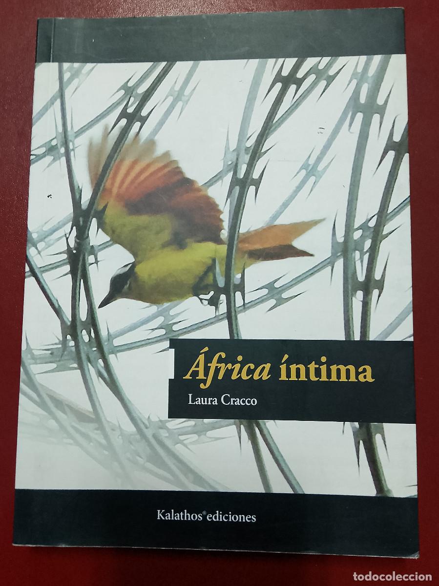 Gebrauchte B&uuml;cher: Laura Cracco: &Aacute;frica &iacute;ntima (Kalathos ediciones. 2017)