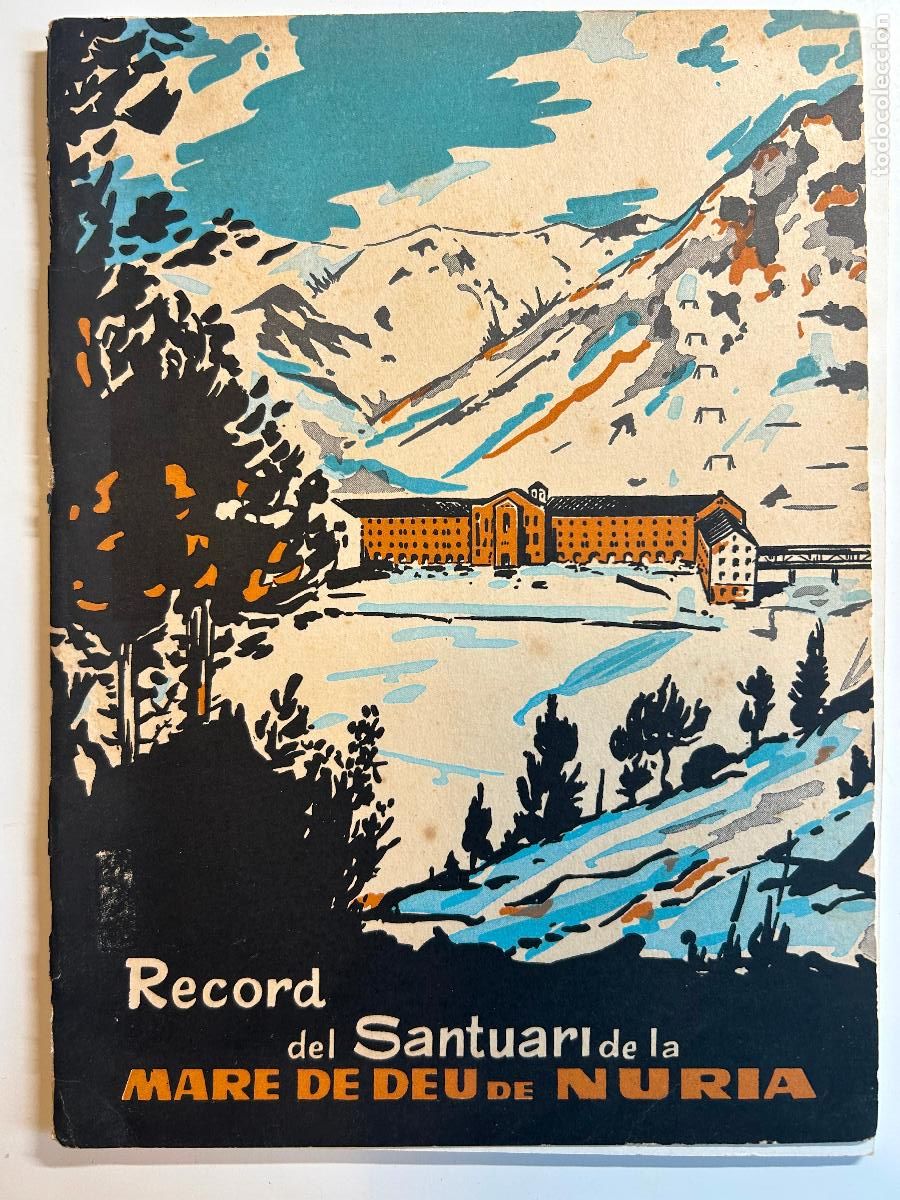Libri di seconda mano: Record del Santuaari de la Mare de Deu de Nuria, 1959