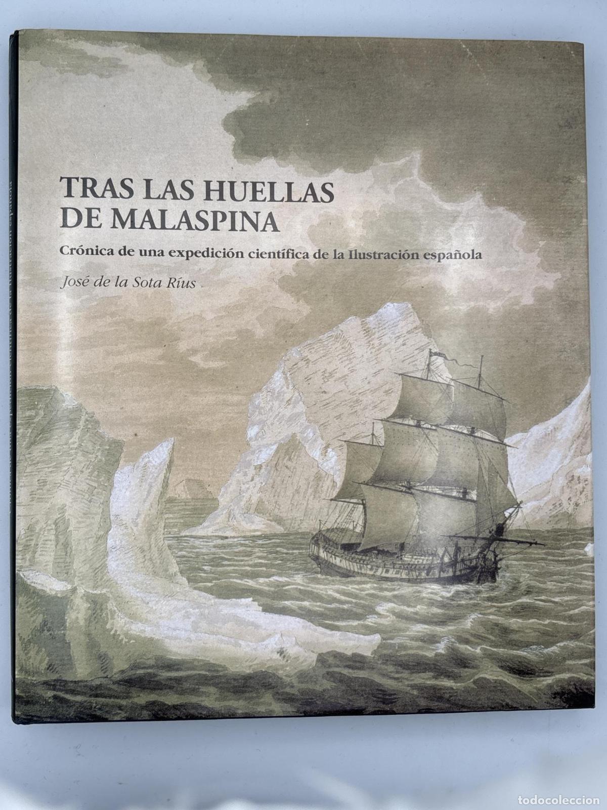 Libri di seconda mano: Tras las huellas de Malaspina - Sota Rius, Jose De La