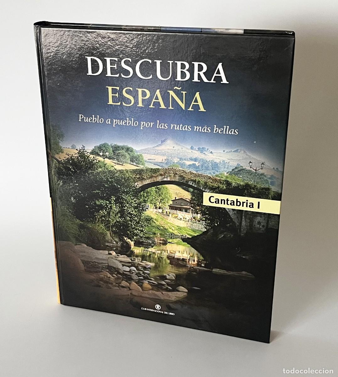 Libri di seconda mano: DESCUBRA ESPA&Ntilde;A PUEBLO A PUEBLO POR LAS RUTAS M&Aacute;S BELLAS, TOMO CANTABRIA I - VIAJES, VIAJE, EXPLORAR