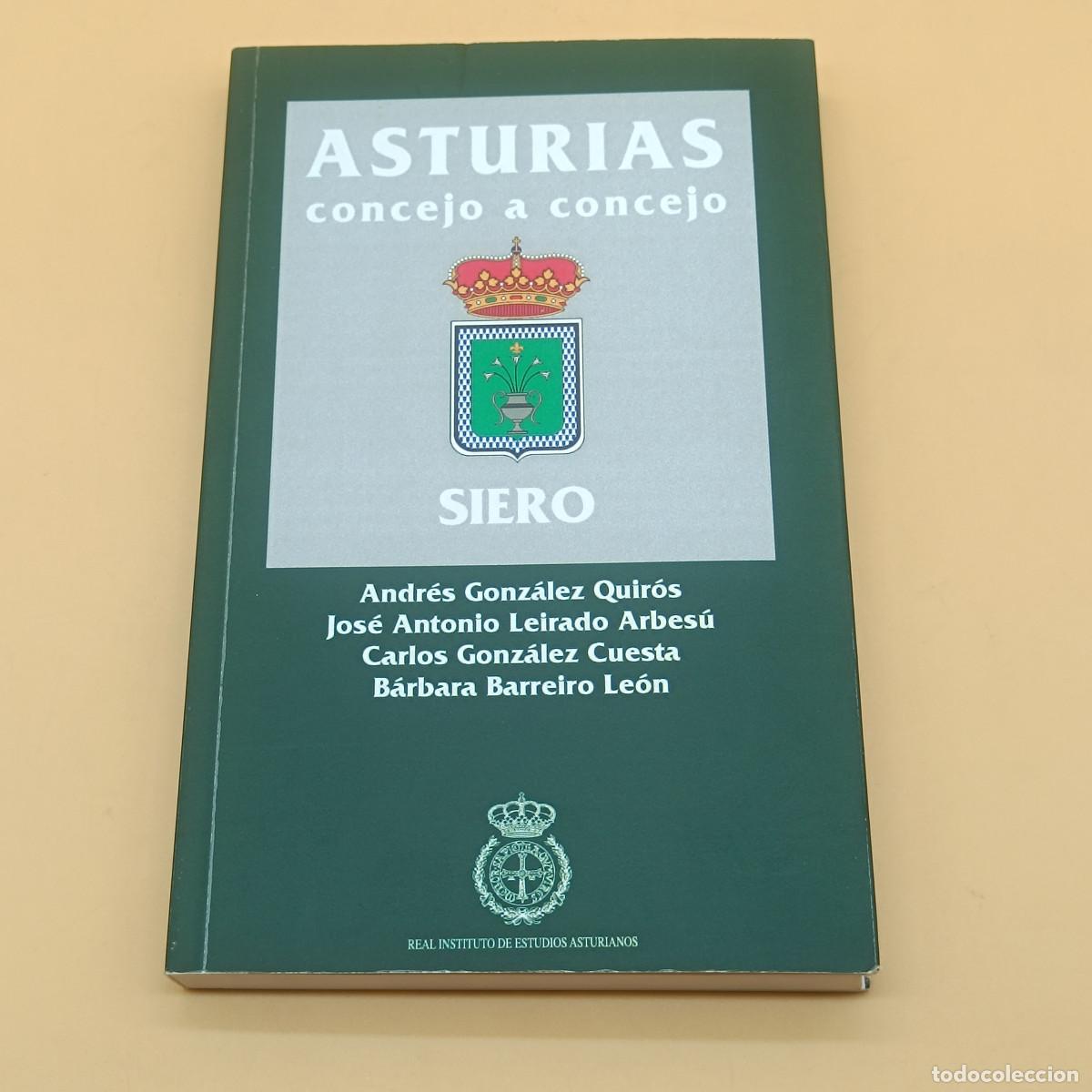 Libri di seconda mano: LIBRO SIERO. ASTURIAS CONCEJO A CONCEJO. 2020. MYJ.