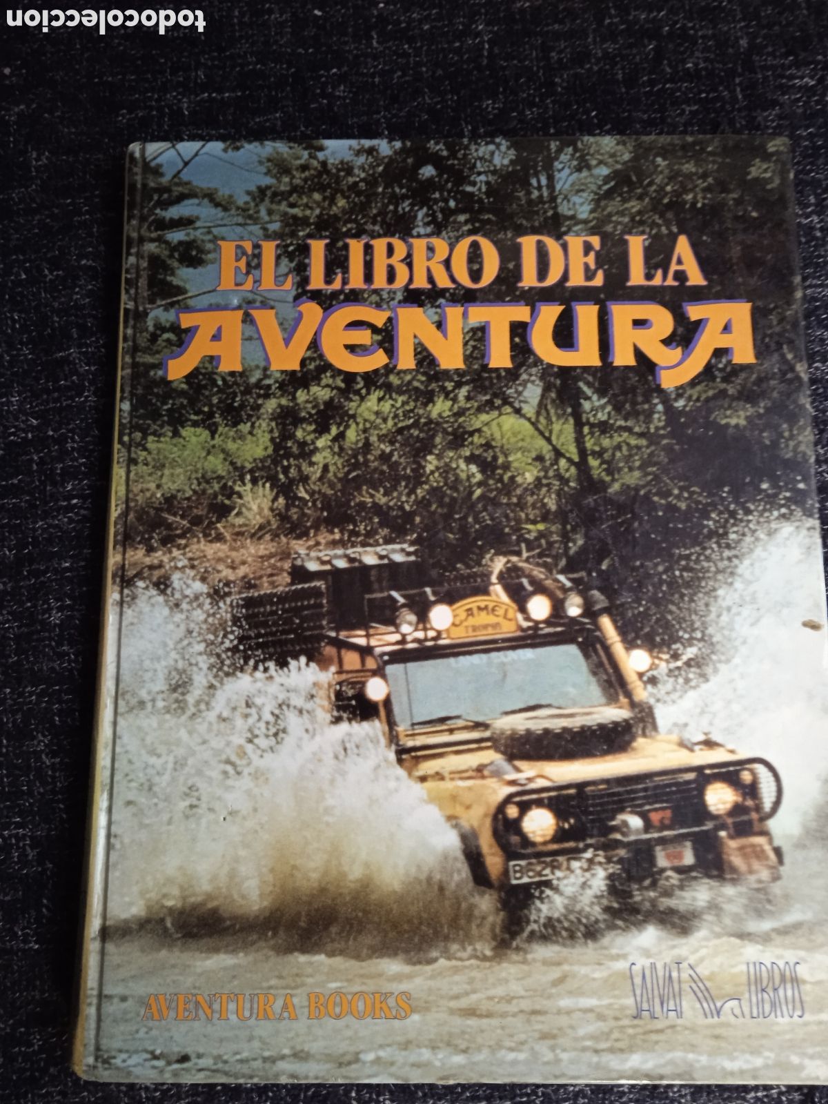 Libros de segunda mano: EL LIBRO DE LA AVENTURA. SALVAT BOOKS. 1987. ILUSTRADO A COLOR