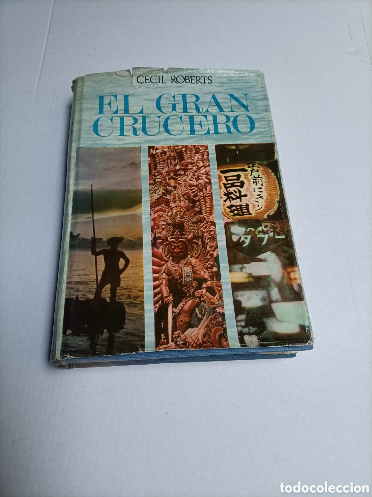 Libri di seconda mano: El gran crucero Cecil Roberts 1966