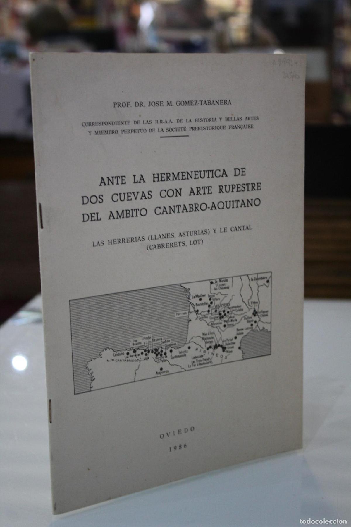 Gebrauchte B&uuml;cher: Ante la hermen&eacute;utica de dos cuevas con arte rupestre del &aacute;mbito c&aacute;ntabro-aquitano. Las Herrer&iacute;as (Ll