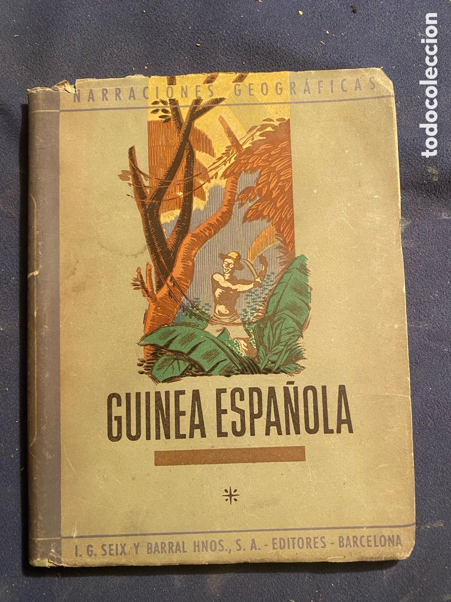 Libri di seconda mano: AGUSTIN DEL SAZ: - GUINEA ESPA&Ntilde;OLA - (1944)