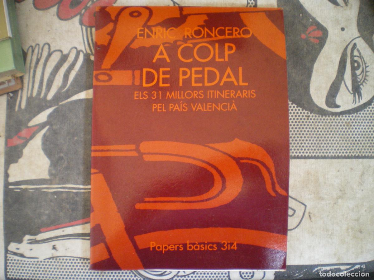 Libri di seconda mano: A COLP DE PEDAL, ENRIC RONCERO