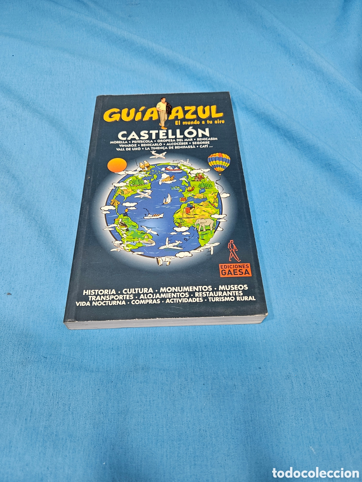 Libros de segunda mano: GUIA AZUL, EL MUNDI A TU AIRE. CASTELLON