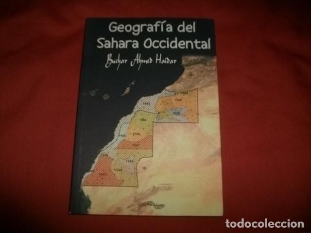 Libri di seconda mano: Geograf&iacute;a del Sahara Occidental - Buchar Ahmed Haidar